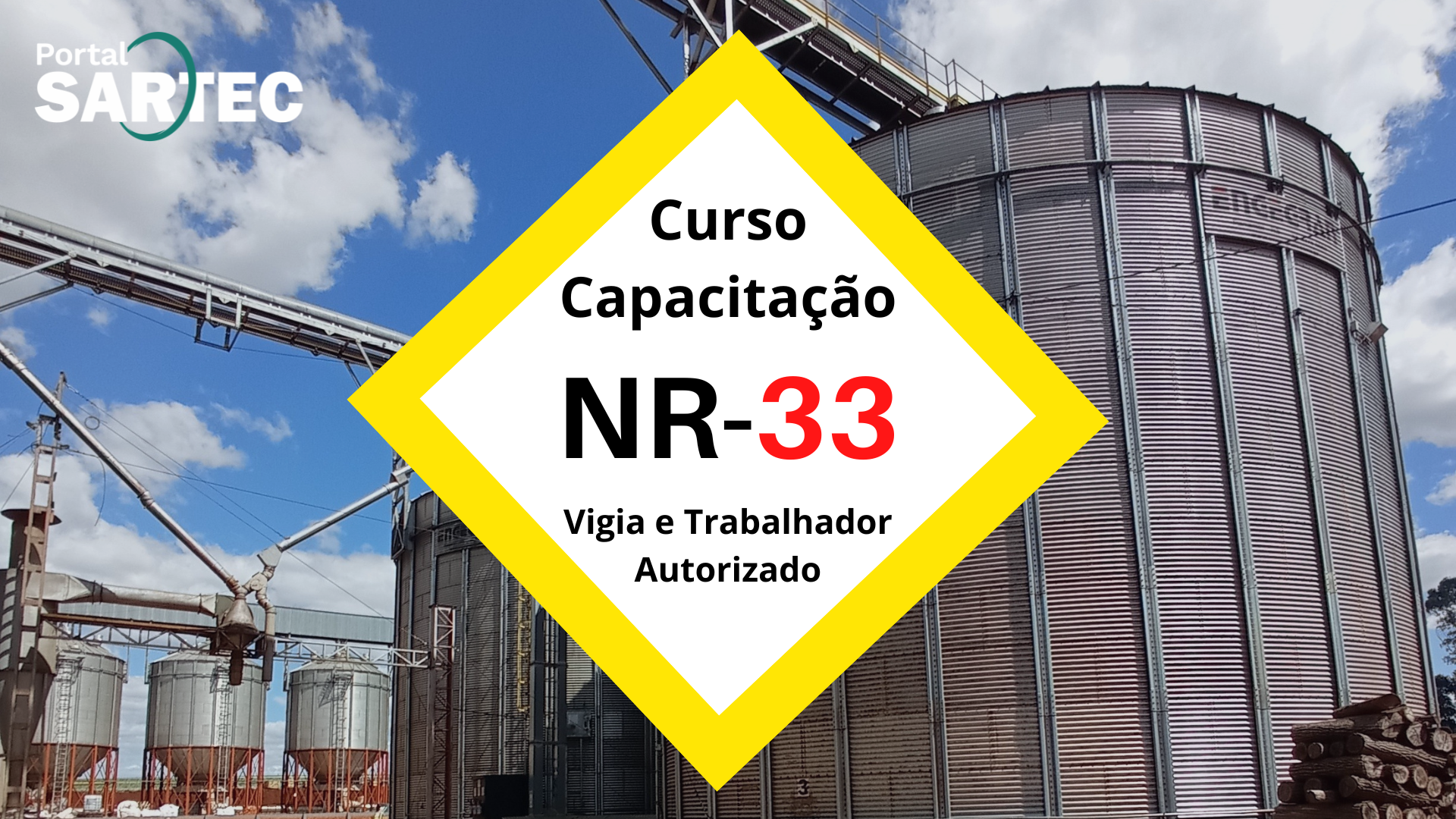 Curso de Capacitação Profissional NR33 - Vigia e Trabalhador Autorizado